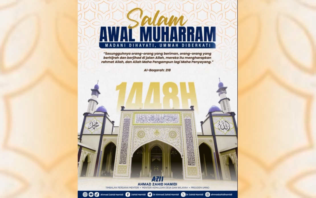 Malaysian Leadership Calls for Hijrah Spirit of Reform and Unity as Nation Marks Islamic New Year